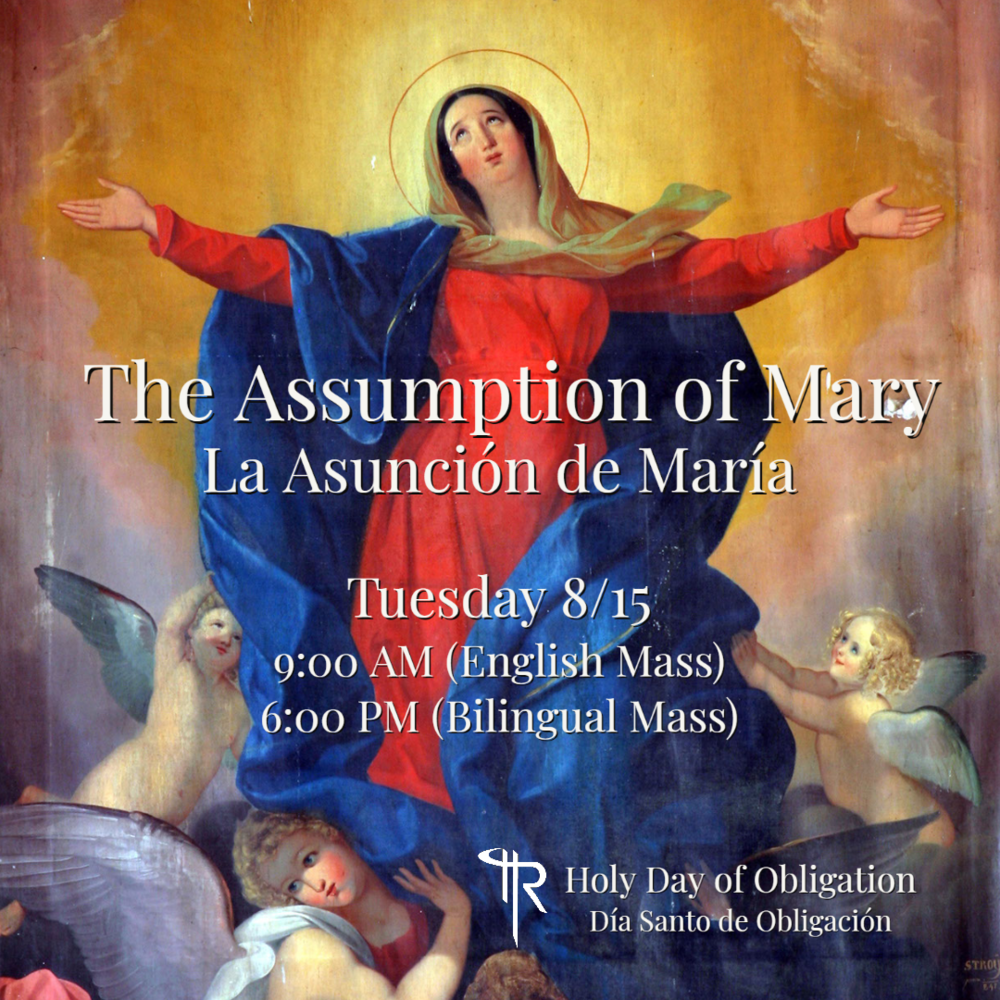 Solemnity of the Assumption of the Blessed Virgin Mary Holy Rosary Albuquerque, NM